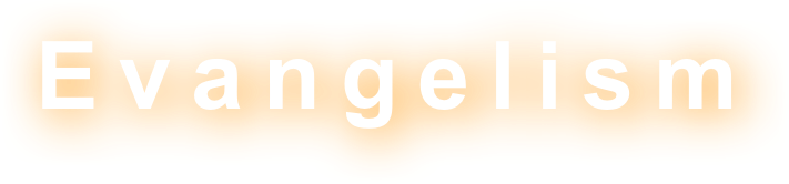 Evangelism