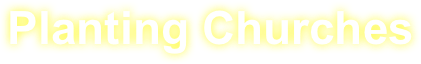 Planting Churches